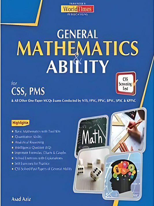 General Mathematics Ability CSS,PMS By Asad Aziz - JWT