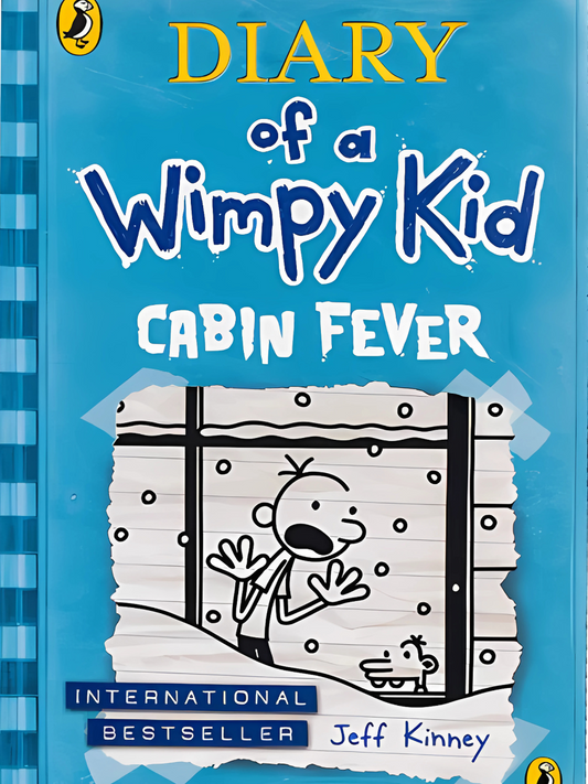 Diary Of A Wimpy Kid - Cabin Fever By Jeff Kinney