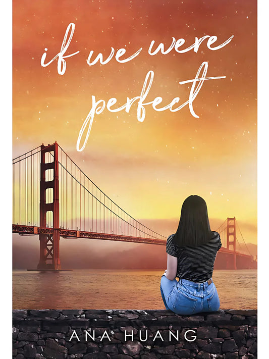 If We Were Perfect (If Love #4)