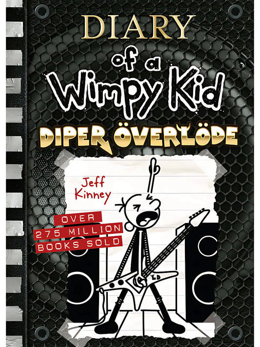 Diary of a Wimpy Kid: Diper Överlöde by Jeff Kinney