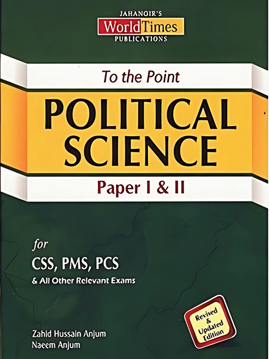 To The Point Political Science Paper I and II For CSS PMS PCS