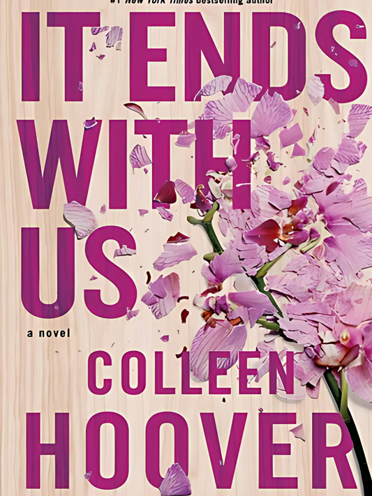 It Ends With Us By Colleen Hoover