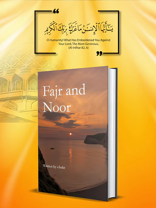 Fajr and Noor