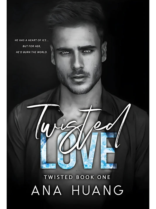 Twisted Love By Ana Huang