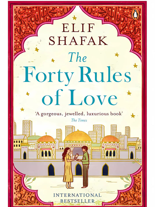 The Forty Rules of Love Elif Shafak